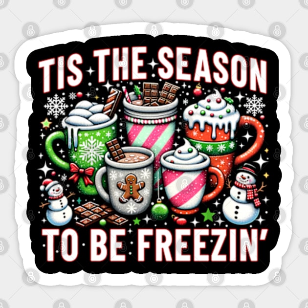 Tis The Season To Be Freezin Sticker by JanaeLarson